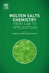 Lantelme F., Groult H.  Molten salts chemistry: from lab to applications