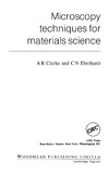 Clarke A., Eberhardt C.  Microscopy Techniques for Materials Science