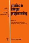 Hammer P., Johnson E., Korte B.  Studies in Integer Programming (Annals of Discrete Mathematics, 1)