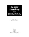 Chopra A.  Google SketchUp For Dummies (For Dummies (Computer/Tech))