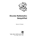 Krantz S.  Discrete Mathematics Demystified