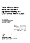 Ogilvie J.  The Vibrational and Rotational Spectrometry of Diatomic Molecules