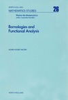 Hogbe-Nlend H.  Bornologies and Functional Analysis: Introductory Course on the Theory of Duality Topology-bornology and Its Use in Functional Analysis (North-Holland Mathematics Studies)