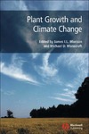 Morison J., Morecroft M.  Plant Growth and Climate Change (Biological Sciences Series)