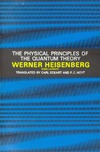 Heisenberg W., Eckart C., Hoyt F.  The physical principles of quantum theory