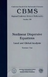 Tao T.  Nonlinear dispersive equations: Local and global analysis