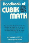 Frey A., Singmaster D.  Handbook of Cubik Math