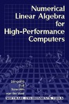 Dongarra J., Duff I., Sorensen D.  Numerical Linear Algebra on High-Performance Computers