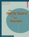 Aleman A., Feldman N., Ross W.  The Hardy Space of a Slit Domain (Frontiers in Mathematics Series)