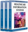Wickramasinghe N., Geisler E.  Encyclopedia of Healthcare Information Systems