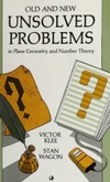 Klee V., Wagon S. — Old and New Unsolved Problems in Plane Geometry and Number Theory (Dolciani Mathematical Expositions Series #11)