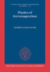 Chikazumi S.  Physics of Ferromagnetism