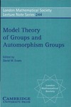 Evans D.  Model Theory of Groups and Automorphism Groups (London Mathematical Society Lecture Note Series)