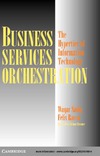 Sadiq W., Racca F.  Business Services Orchestration: The Hypertier of Information Technology