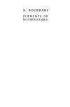 Bourbaki N.  Elements de Mathematique: Theories spectrales 1-2. Chapitres 1-2