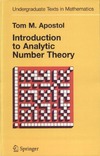 Apostol T.  Introduction to Analytic Number Theory (Undergraduate Texts in Mathematics)
