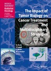 Molls M., Nieder C., Vaupel P.  The Impact of Tumor Biology on Cancer Treatment and Multidisciplinary Strategies (Medical Radiology   Radiation Oncology)