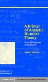 Stopple J.  A Primer of Analytic Number Theory: From Pythagoras to Riemann