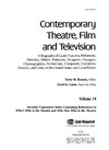 Rooney T.  Contemporary Theatre, Film and Television: A Biographical Guide Featuring Performers, Directors, Writers, Producers, Designers, Managers, Choreographers, Technicians, Composers, Executives; Volume 14