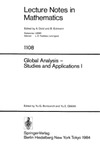 Yu.G. Borisovich (ed), Yu.E. Gliklikh (ed)  Lecture Notes in Mathematics. Global Analysis Studies and Applications I