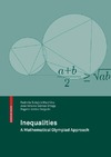 Manfrino R., Ortega J., Delgado R.  Inequalities: A Mathematical Olympiad Approach