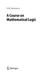 Srivastava S.  A Course on Mathematical Logic