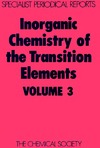 Johnson B.  Inorganic Chemistry of the Transition Elements: v. 3: A Review of Chemical Literature (Specialist Periodical Reports)