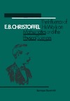 Butzer P., Feher F. — E. B. Christoffel: The Influence of His Work on Mathematics and the Physical Sciences