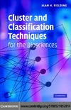 Fielding A.  Cluster and Classification Techniques for the Biosciences