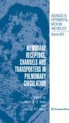Yuan J., Ward J.  Membrane Receptors, Channels and Transporters in Pulmonary Circulation (Advances in Experimental Medicine and Biology, Vol. 661)