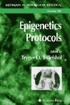 Tollefsbol T.  Epigenetics Protocols