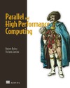 ROBERT (BOB) ROBEY, YULIANA (YULIE) ZAMORA  Parallel and High Performance Computing