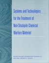 0  Systems and Technologies for the Treatment of Non-Stockpile Chemical Warfare Material
