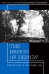 Brooks F.  The design of design: essays from a computer scientist