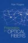 Rogers A. — Polarization in Optical Fibers (Artech House Applied Photonics)