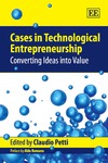 Petti C.  Cases in Technological Entrepreneurship