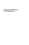 Stenholm S., Suominen K.-A.  Quantum Approach to Informatics