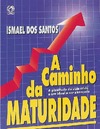 Santos I.  A caminho da maturidade