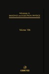 Hawkes P., Kazan B., Mulvey T.  Advances in Imaging and Electron Physics.Volume 106.