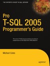 Coles M.  Pro T-SQL 2005 Programmer's Guide