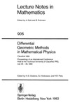 Doebner H.-D., Andersson S. I., Petry H. R.  Lecture Notes in Mathematics (905). Differential geometric methods in mathematical physics