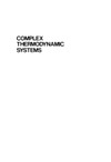 Sychev V.  Complex thermodynamic systems