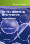 Caugant D.  Molecular Epidemiology of Microorganisms: Methods and Protocols (Methods in Molecular Biology)