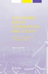 Goldblatt D.  Sustainable energy consumption and society: personal, technological, or social change?