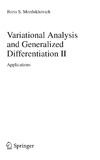Mordukhovich B.  Variational Analysis and Generalized Differentiation II: Applications (Grundlehren der mathematischen Wissenschaften) (v. 2)