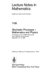 Albeverio S., Blanchard P., Streit L.  Lecture Notes in Mathematics (1158). Stochastic Processes - Mathematics and Physics