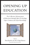 Iiyoshi T., Kumar M., Brown J.  Opening Up Education: The Collective Advancement of Education through Open Technology, Open Content, and Open Knowledge