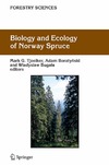 Tjoelker M., Boratynski A., Bugala W.  Biology and Ecology of Norway Spruce (Forestry Sciences)