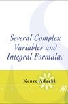Adachi K.  Several complex variables and integral formulas