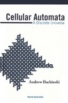 Andrew Ilachinski  Cellular Automata. A Discrete Universe